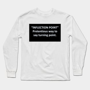 Banned Words Inflection Point Long Sleeve T-Shirt